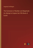 The Connexion of Number and Magnitude: An Attempt to Explain the Fifth Book of Euclid 3368770365 Book Cover