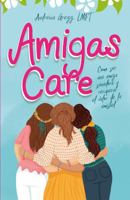 Amigas Care: Como ser una amiga sanadora y recuperar el valor de la amistad (Spanish Edition) B0GL81X9JF Book Cover