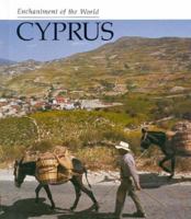 Cyprus (Enchantment of the World. Second Series) 0516026178 Book Cover