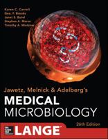 Jawetz, Melnick, & Adelberg's Medical Microbiology (LANGE Basic Science) 0071412077 Book Cover