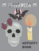 Halloween Activity Book: Coloring, Mazes, Sudoku, Learn to Draw and more  for kids 4-8 yr olds 1695765427 Book Cover