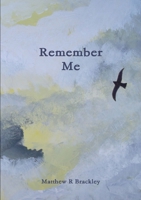 Remember Me 1326657062 Book Cover