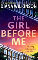The Girl Before Me 1836033346 Book Cover