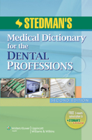Stedman's Medical Dictionary for the Dental Professions 0781768659 Book Cover