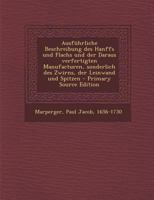 Ausführliche Beschreibung Des Hanffs Und Flachs Und Der Daraus Verfertigten Manufacturen, Sonderlich Des Zwirns, Der Leinwand Und Spitzen ... 1247981630 Book Cover