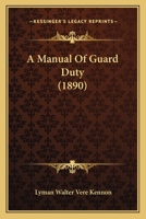 A Manual Of Guard Duty 1120122635 Book Cover