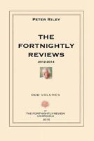 The Fortnightly Reviews: Poetry Notes 2012-2014 0692373055 Book Cover
