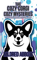 The Cozy Corgi Cozy Mysteries, Collection Four 1070574546 Book Cover