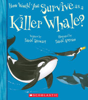 How Would You Survive as a Whale? 0531131912 Book Cover