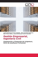 Gestión Empresarial, Ingeniería Civil 6138983807 Book Cover