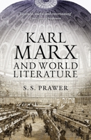 Karl Marx and World Literature 1844677109 Book Cover