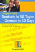 Deutsch in 30 Tagen /German in 30 Days: Deutsch in 30 Tagen. German in 30 Days. Buch mit CD 3468299079 Book Cover