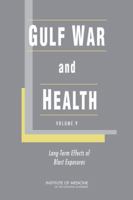Gulf War and Health: Volume 9: Long-Term Effects of Blast Exposures 0309267641 Book Cover