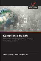Kompilacja badan (Polish Edition) 6209538800 Book Cover