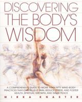 Discovering the Body's Wisdom 0553373277 Book Cover