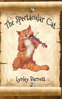 The Spectacular Cat 192272758X Book Cover