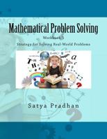 Mathematical Problem Solving (Workbook 5): Strategy for Solving Real-World Problems 1541176081 Book Cover