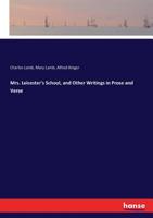 Mrs. Leicester's School 1241115680 Book Cover