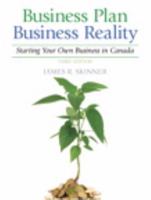 Business Plan, Business Reality: Starting And Managing Your Own Business In Canada 0133370267 Book Cover