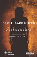 Don`t Summon Them 8835425972 Book Cover