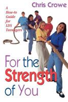 For the strength of you 1570083126 Book Cover