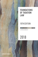 Foundations of Taxation Law 2018 0190310693 Book Cover