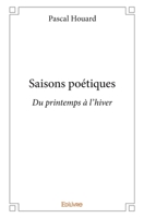 Saisons poétiques (French Edition) 2414206942 Book Cover