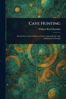 Cave Hunting 1023302373 Book Cover