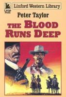 The Blood Runs Deep 1846173981 Book Cover