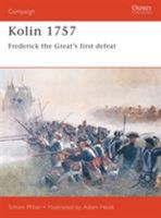 Kolin 1757: Frederick the Great's First Defeat (Campaign) 1841762970 Book Cover