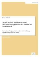 Moglichkeiten Und Grenzen Der Bestimmung Operationeller Risiken Im Bankbetrieb 3838689119 Book Cover