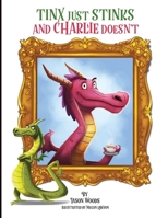 Tinx Just Stinks and Charlie Doesn't 1955077266 Book Cover