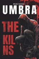 UMBRA: The Kilns B0FZBPTNMY Book Cover
