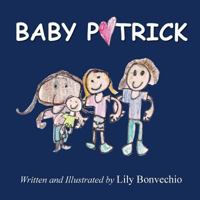 Baby Patrick 1541346475 Book Cover