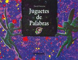 Juguetes De Palabras (Spanish Edition) 9583004022 Book Cover