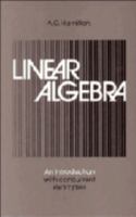 Linear Algebra: Volume 2: An Introduction with Concurrent Examples 0521310423 Book Cover