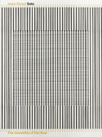 Jesús Rafael Soto: The Instability of the Real 841029026X Book Cover