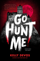 Go Hunt Me 0593204859 Book Cover