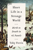 Short Life in a Strange World 006293175X Book Cover