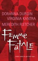 Femme Fatale 0373218508 Book Cover