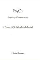 PsyCo: A Thinking Aid for the Intellectually Impaired 1532839669 Book Cover