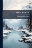 Op De Bergen: Switzerland... 127169266X Book Cover