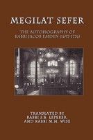 Megilat Sefer: The Autobiography of Rabbi Jacob Emden (1697-1776) 1612590012 Book Cover