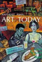 Southeast Asian Art Today 0295975385 Book Cover