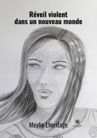 Réveil violent dans un nouveau monde B0BSVT2BLX Book Cover