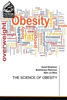 The Science of Obesity 6205638622 Book Cover