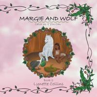 Margie and Wolf: Catch Us If You Can 1543403565 Book Cover