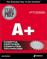 A+ Exam Prep (Exam Prep (Coriolis' Certification Insider Press)) 1576105407 Book Cover