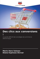 Des clics aux conversions 6205912899 Book Cover