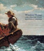 Winslow Homer: An American Vision 0714874191 Book Cover